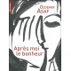 Après moi le bonheur